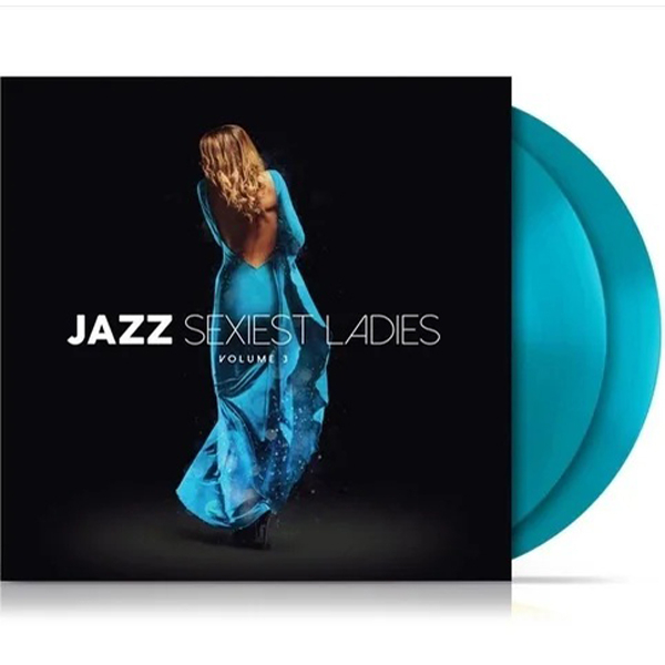 VARIOUS ARTISTS Jazz Sexiest Ladies Volume 3 (Blue)